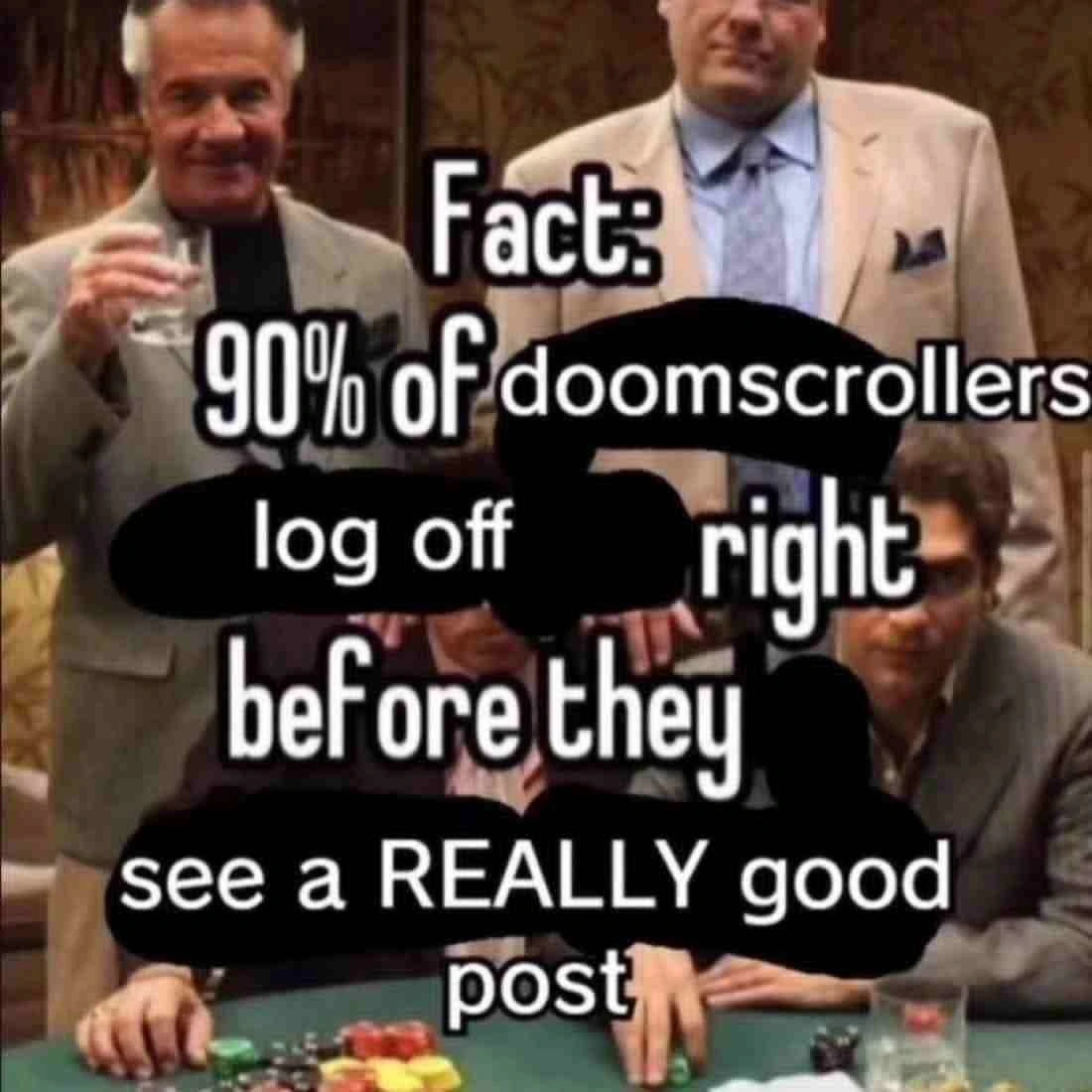 doomscroll while you still can